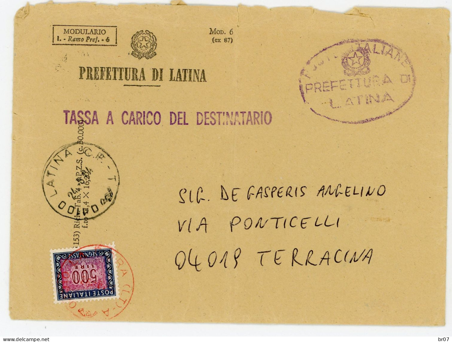 ITALIE ENV 1984 PREFETTURA DI LATINA TAXE A CHARGE DU DESTINATAIRE 500 LIRES TERRACINA TASSA A CARICO DEL DESTINATARIO - 1981-90: Marcofilie