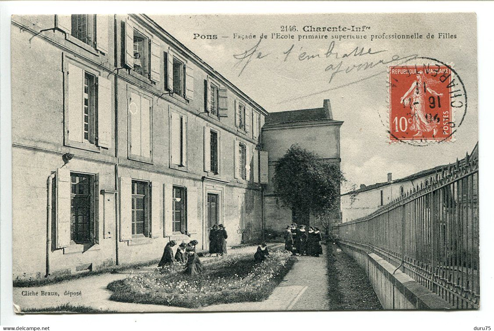 CPA 1906 * PONS Façade De L'Ecole Primaire Supérieure Professionnelle De Filles (animée Bonnes Soeurs ) Cliché Braun - Pons