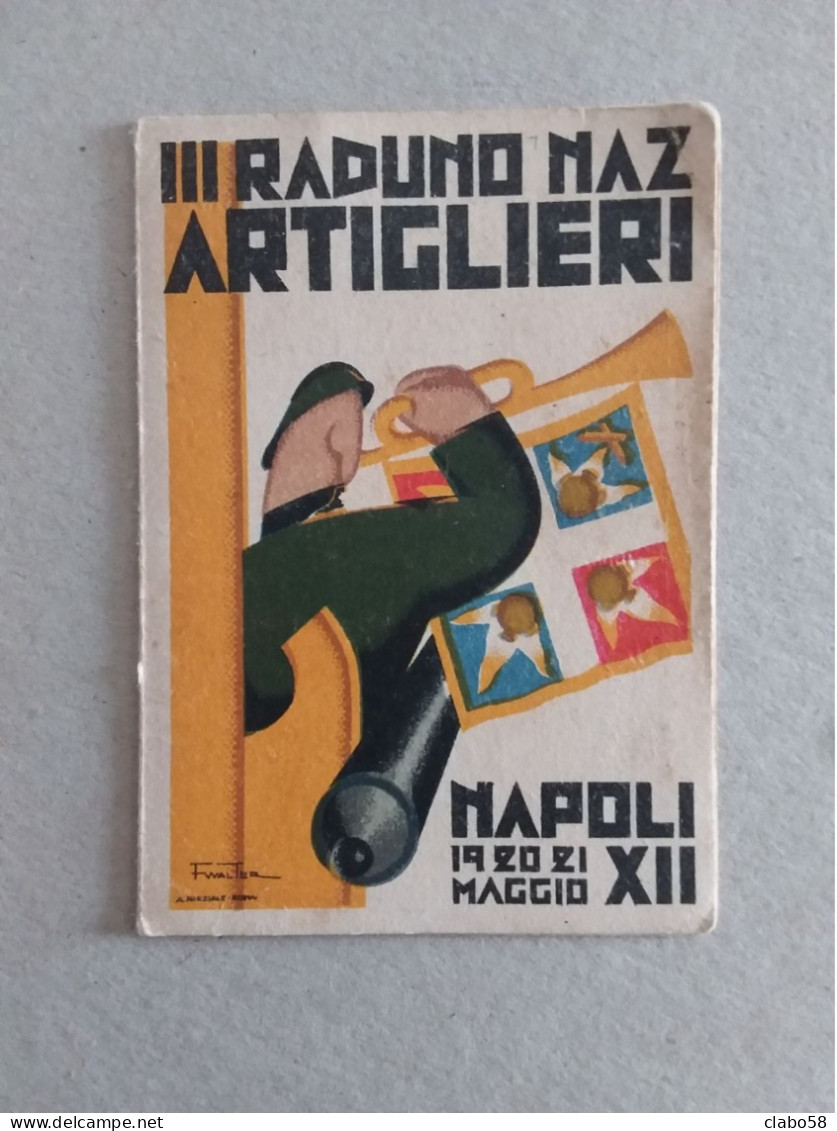 NAPOLI 1920 III RADUNO NAZIONALE ARTIGLIERI  TESSERA ASSOCIATIVA - Mitgliedskarten