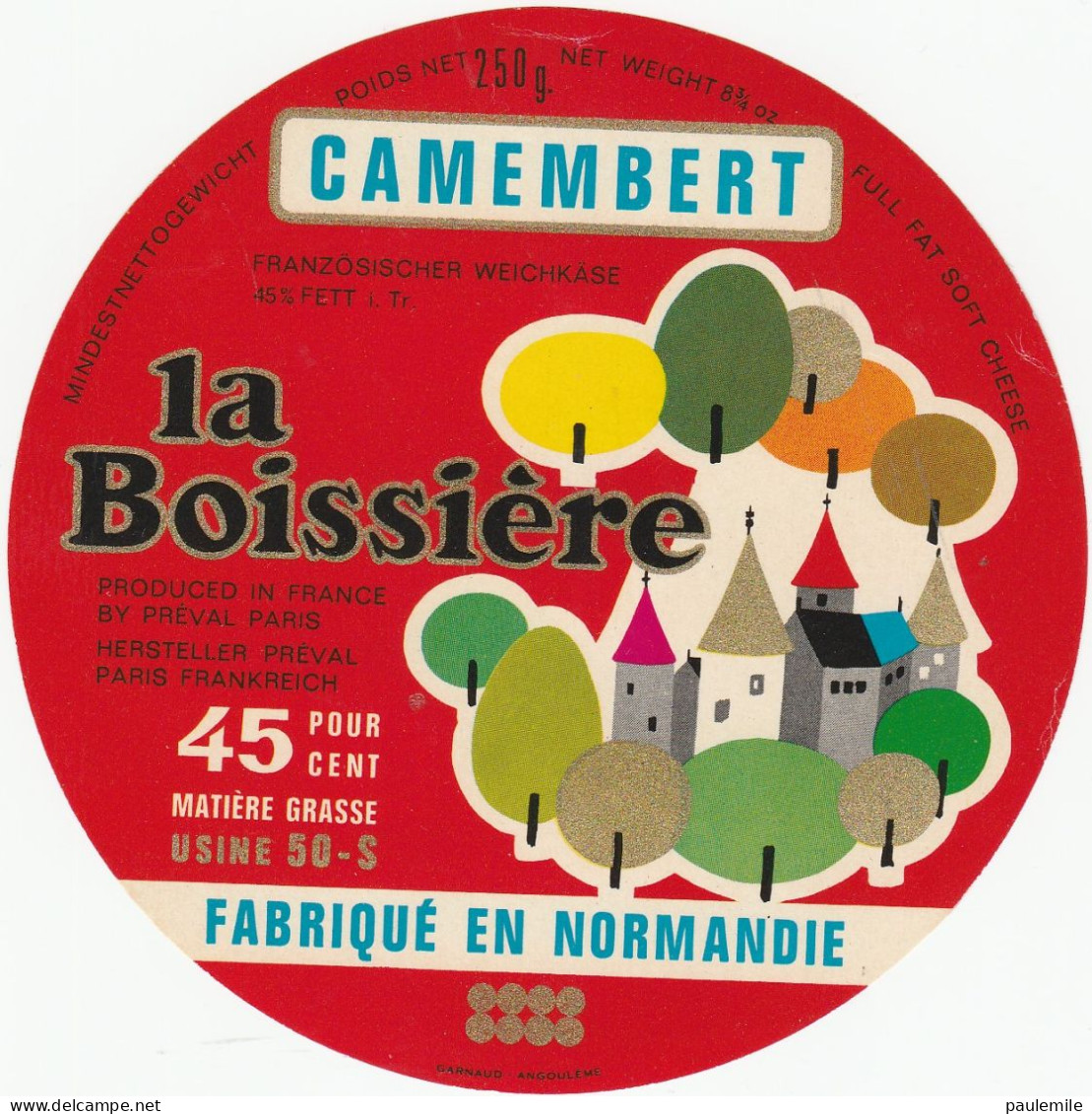 ETIQUETTE DE  CAMEMBERT PAILLAUD TORIGNI SUR VIRE LA BOISSIERE - Cheese