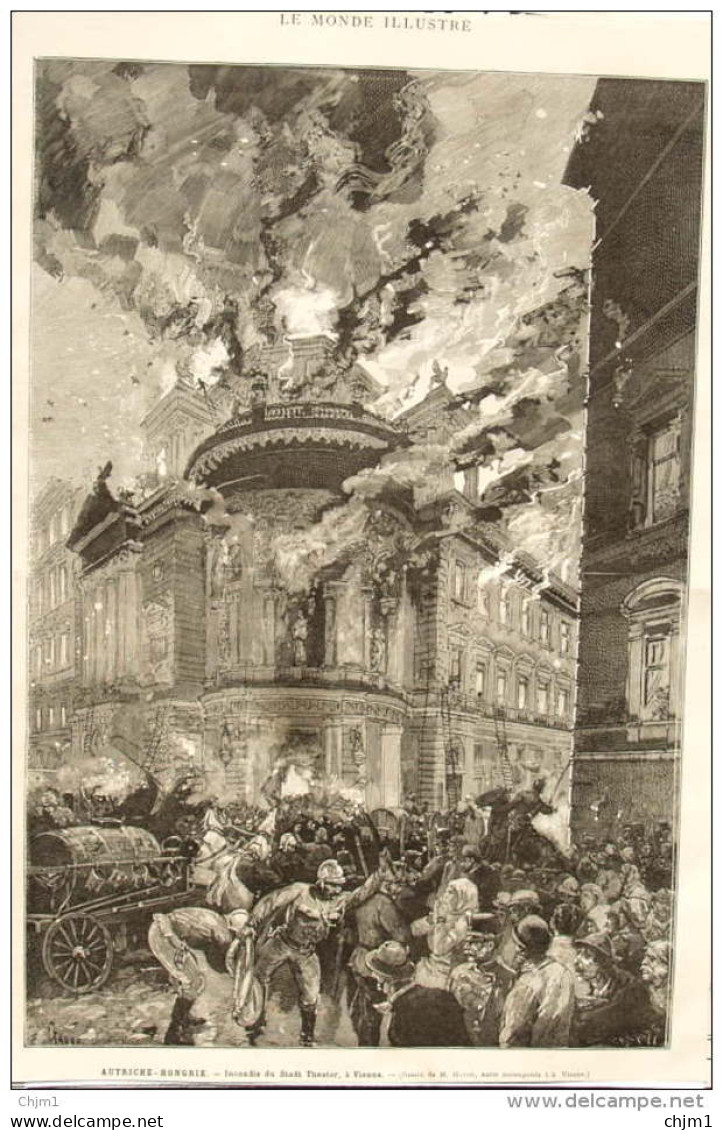 Autriche-Hongrie - Vienne - L'incendie Du Stadt-Theater - Page Original  1881 - Historische Documenten