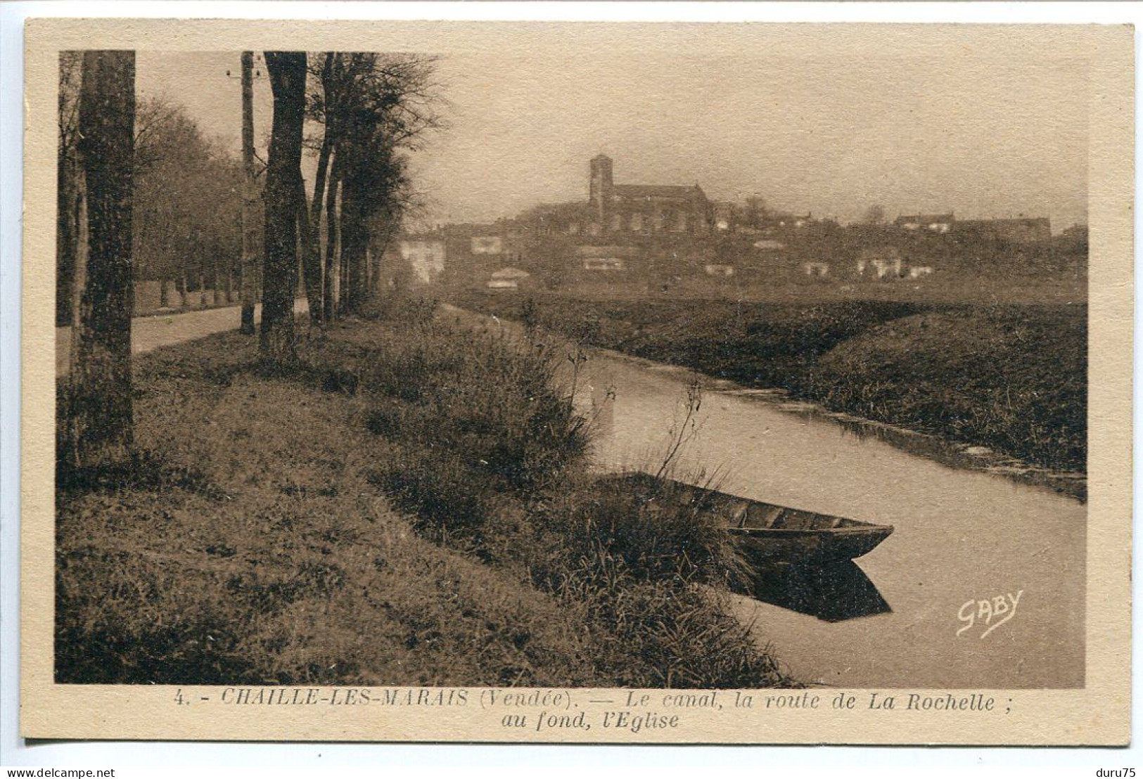 Voyagé 1962 * CHAILLÉ Les MARAIS Le Canal La Route De La Rochelle Au Fond L'Eglise ( Barque ) Artaud Ediiteur - Chaille Les Marais