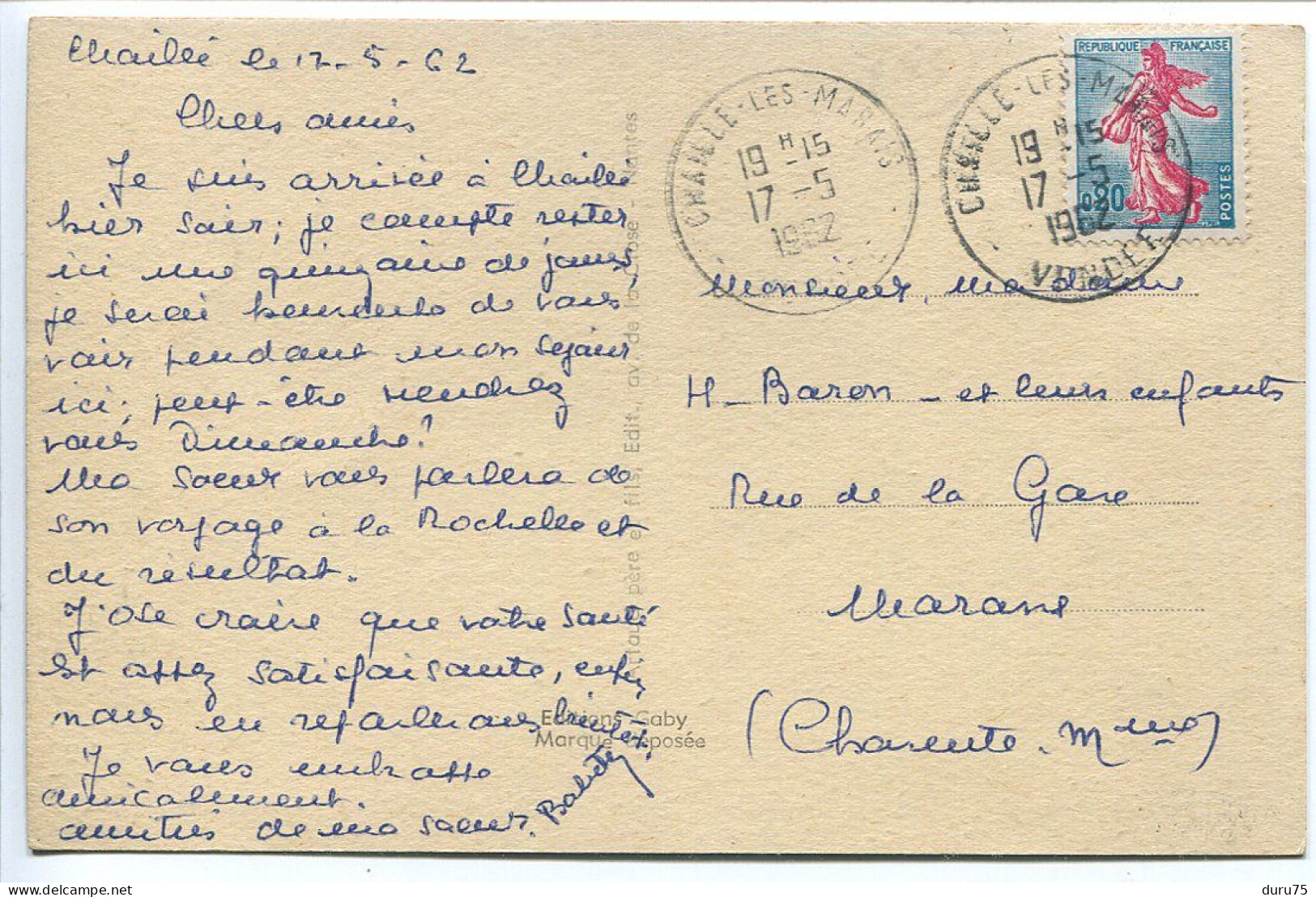 Voyagé 1962 * CHAILLÉ Les MARAIS Le Canal La Route De La Rochelle Au Fond L'Eglise ( Barque ) Artaud Ediiteur - Chaille Les Marais