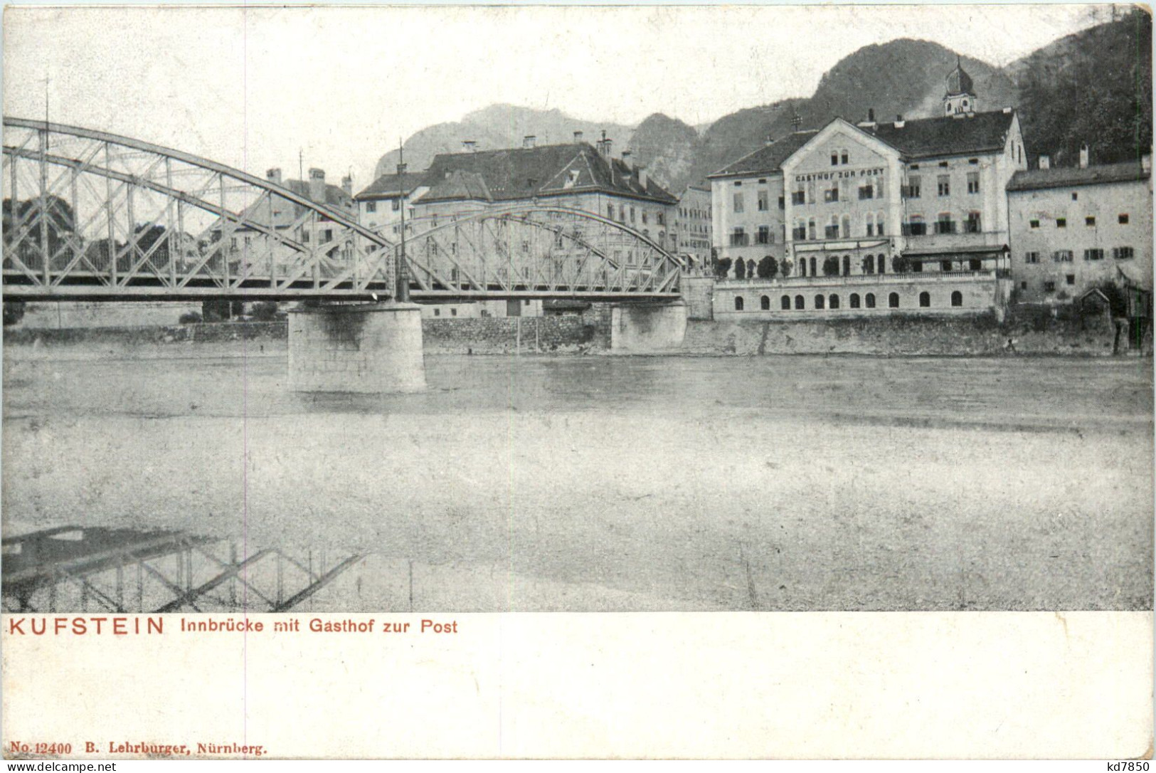 Kufstein, Innbrücke Mit Gasthof Zur Post - Kufstein