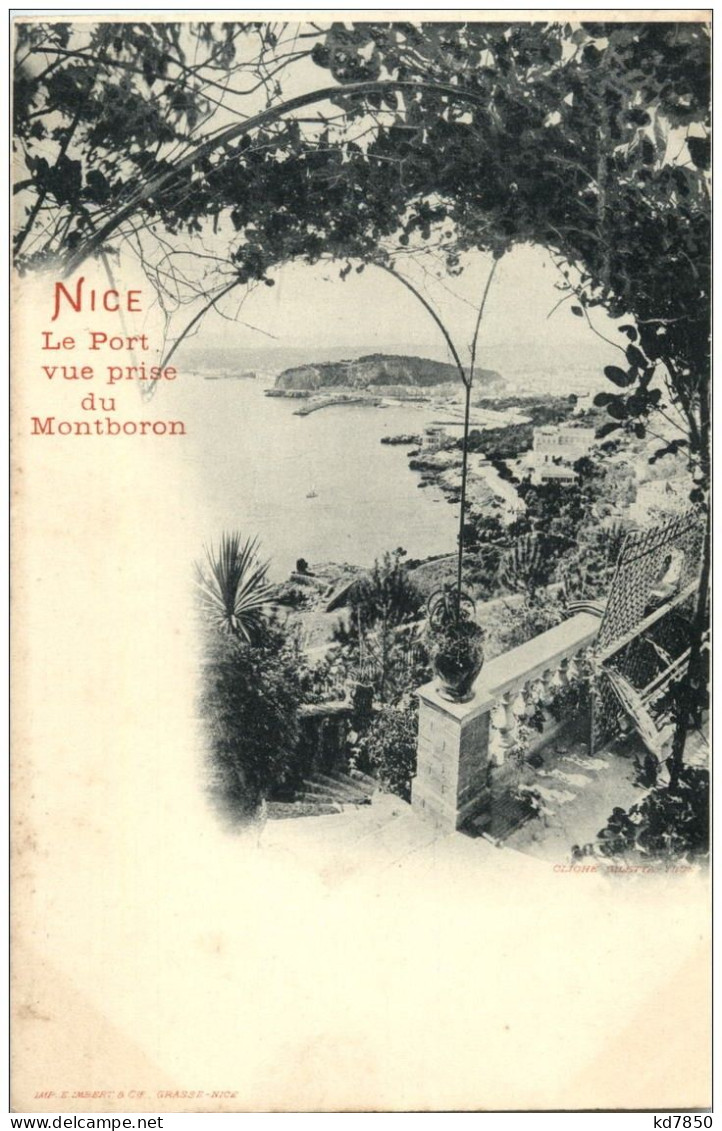 Nice - Le Port Vue Prise Du Montboron - Sonstige & Ohne Zuordnung