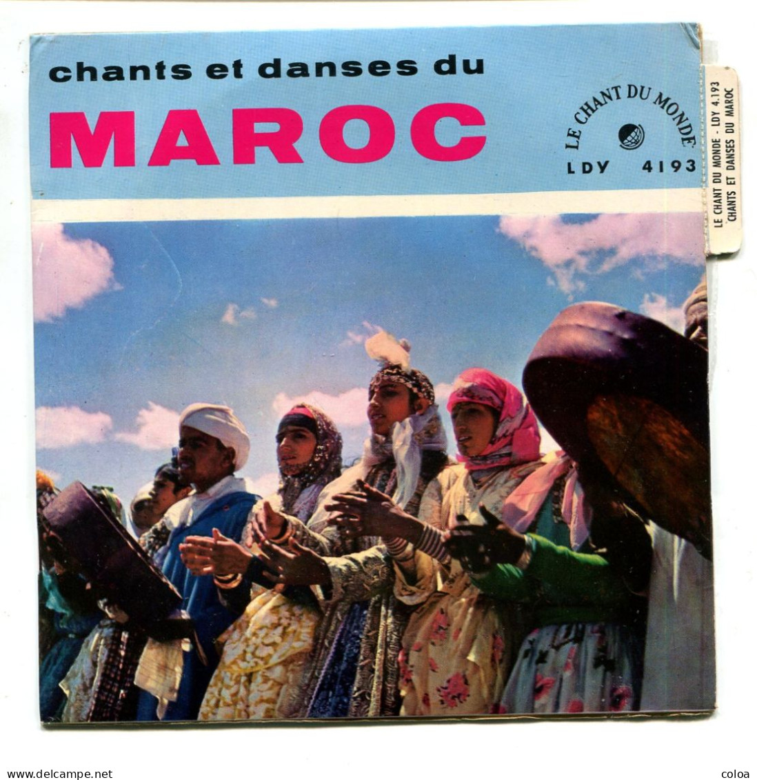 Le Chant Du Monde Chants Et Danses Du Maroc - Wereldmuziek