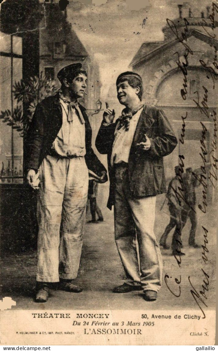 THETARE MONCEY L'ASSOMOIR 1905 - Theatre
