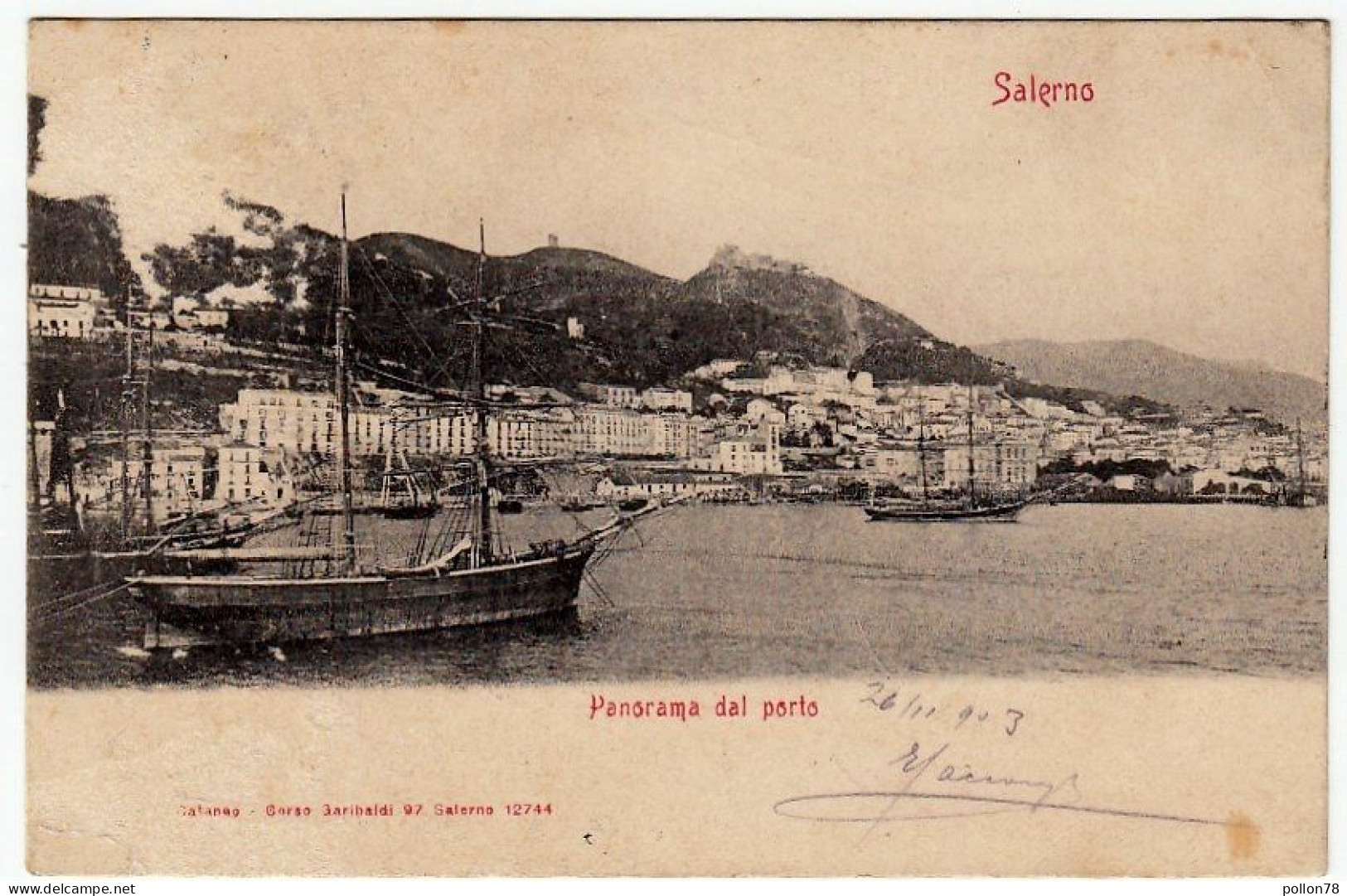 SALERNO - PANORAMA DEL PORTO - 1903 - NAVI - BARCHE - Vedi Retro - Formato Piccolo - Salerno