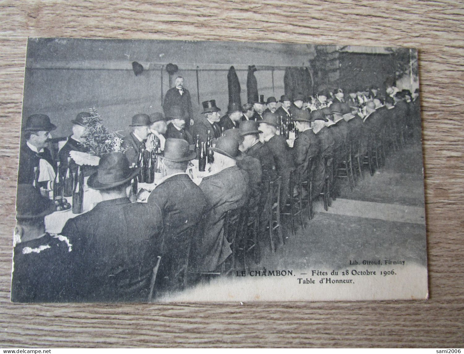 42 LE CHAMBON FETE DU 28 OCTOBRE 1906 TABLE D'HONNEUR - Le Chambon Feugerolles