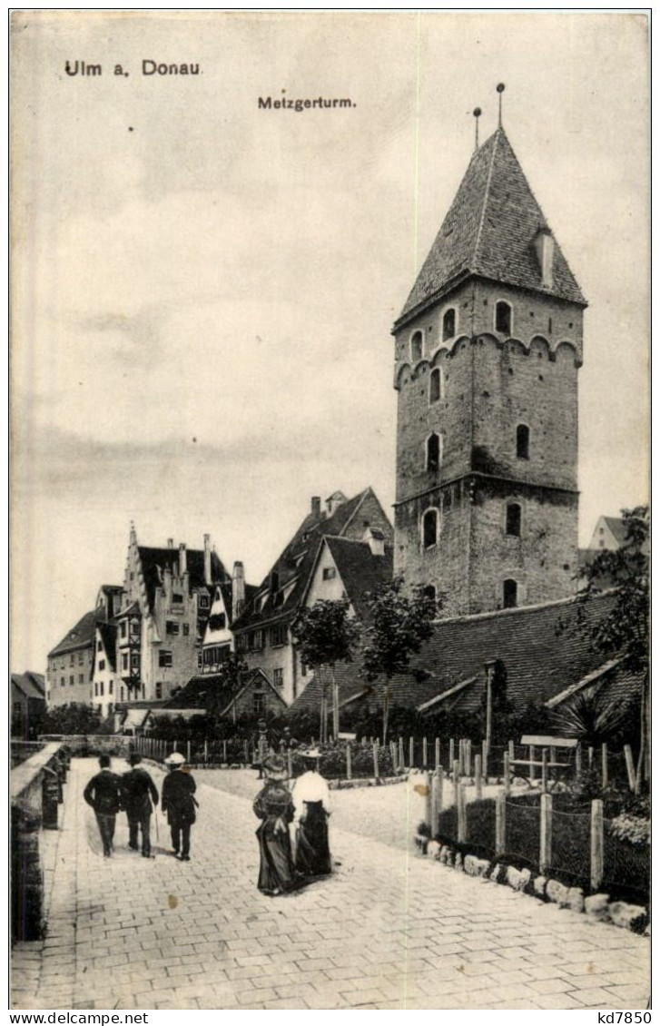 Ulm - Metzgerturm - Ulm