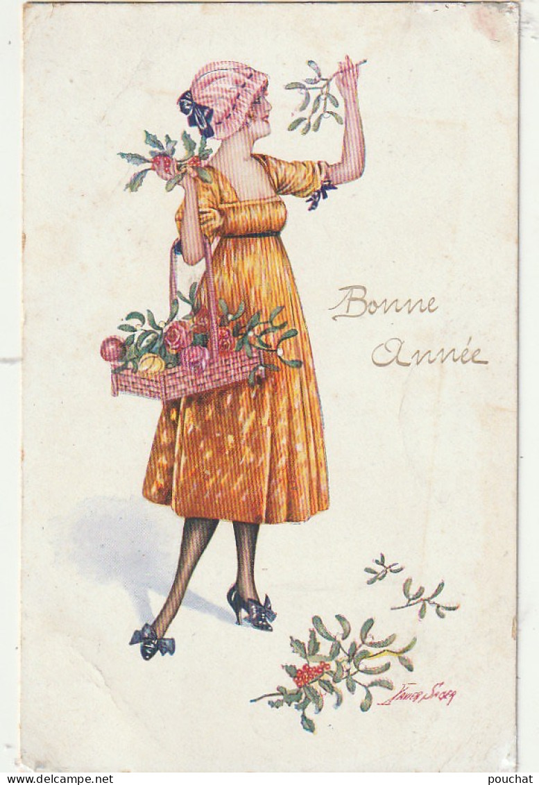 WA 4- " BONNE ANNEE " - JEUNE FEMME  AVEC PANIERE DE FLEURS ET GUI - ILLUSTRATEUR X. SAGER - 2 SCANS - Sager, Xavier