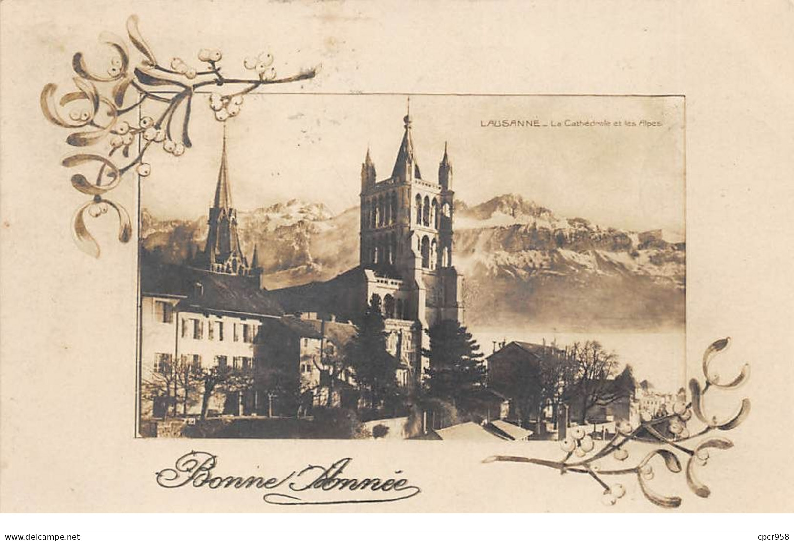 Suisse - N°70519 - Bonne Année - Lausanne - La Cathédrale Et Les Alpes - Lausanne