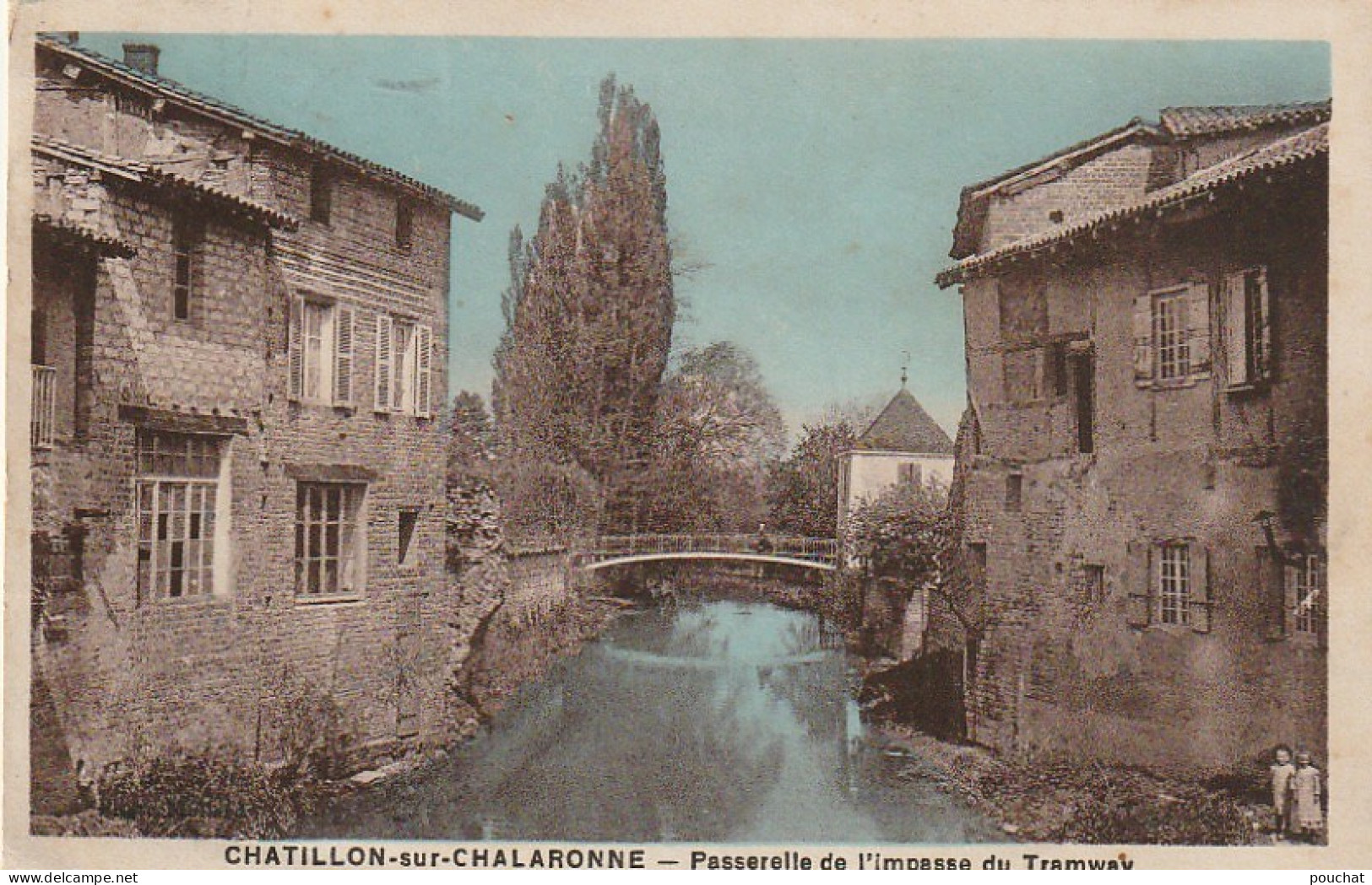 WA 6-(01) CHATILLON SUR CHALARONNE - PASSERELLE DE L' IMPASSE DU TRAMWAY - CARTE COLORISEE  - 2 SCANS - Châtillon-sur-Chalaronne