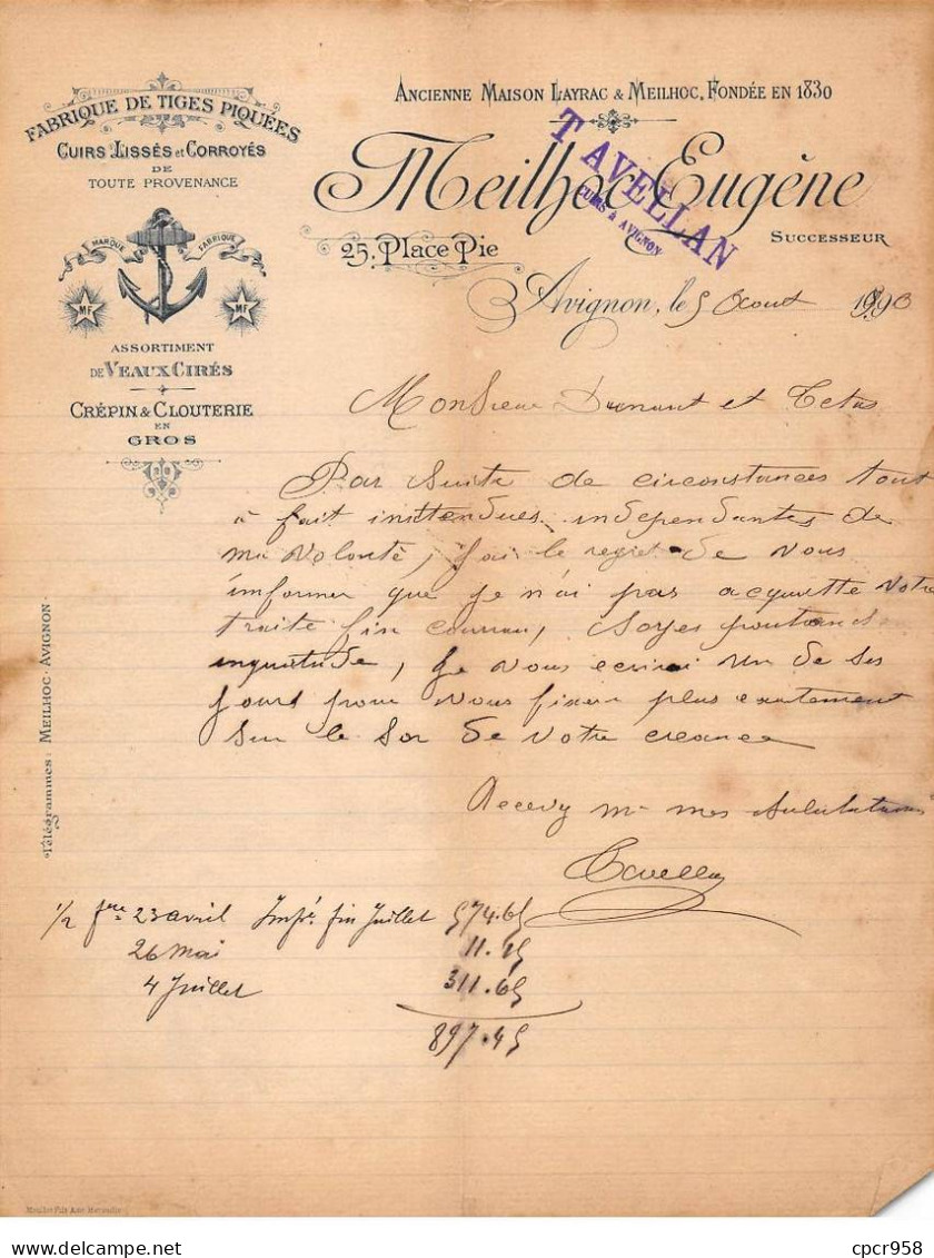 Facture.AM19555.Avignon.1900 Environ.Meilhoc Eugène.Cuirs Lissés Et Corroyés.Tiges Piquées.Crépin.Clouterie - 1900 – 1949
