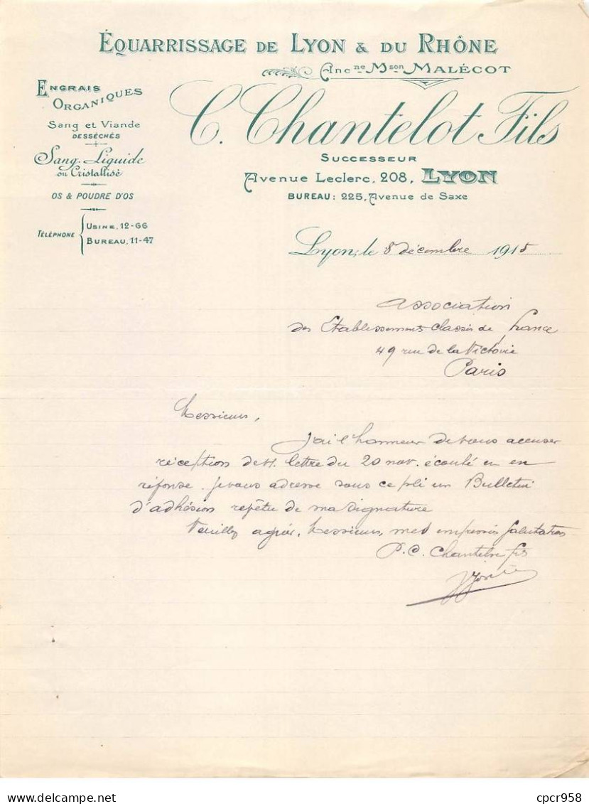 Facture.AM19462.Lyon.Pour Paris.1915.Chantelot Fils.Aquarrissage De Lyon Et Du Rhône.Engrais.Sang.Os.Viande Desséchée - 1900 – 1949