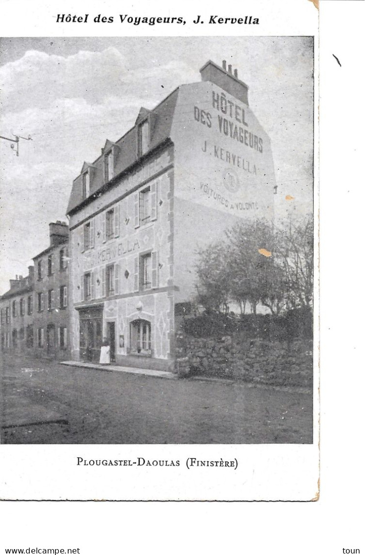 Plougastel-Daoulas - Hôtel Des Voyageurs , J. Kervella - Voir Scan - Plougastel-Daoulas