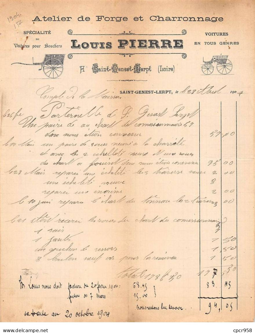 Facture.AM20972.Saint Genest Lerpt.1904.Louis Pierre.Atelier De Forge Et Charronnage.Voiture - 1900 – 1949