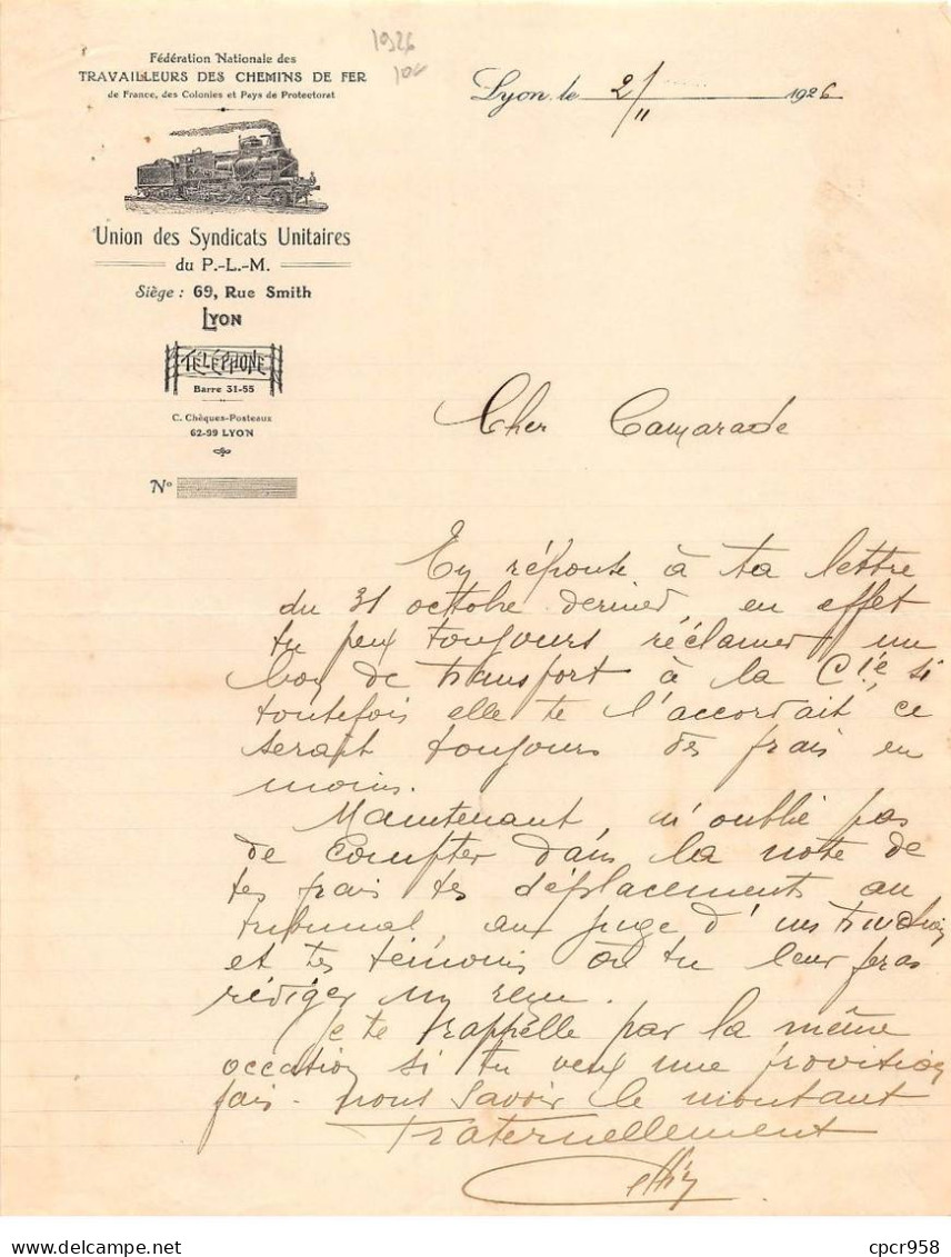 Facture.AM20137.Lyon.1926.Fédération Nationale Des Travailleurs Des Chemins De Fer De France.Union Syndicats Du PLM - 1900 – 1949