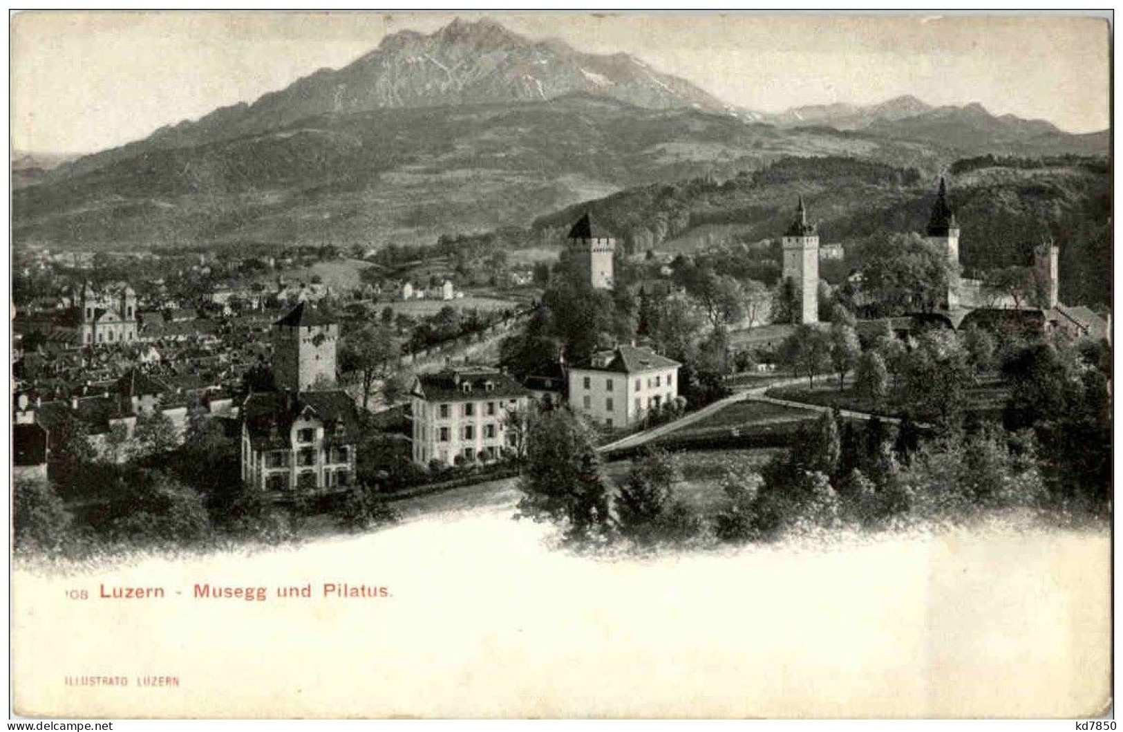 Luzern - Musegg Und Pilatus - Luzern
