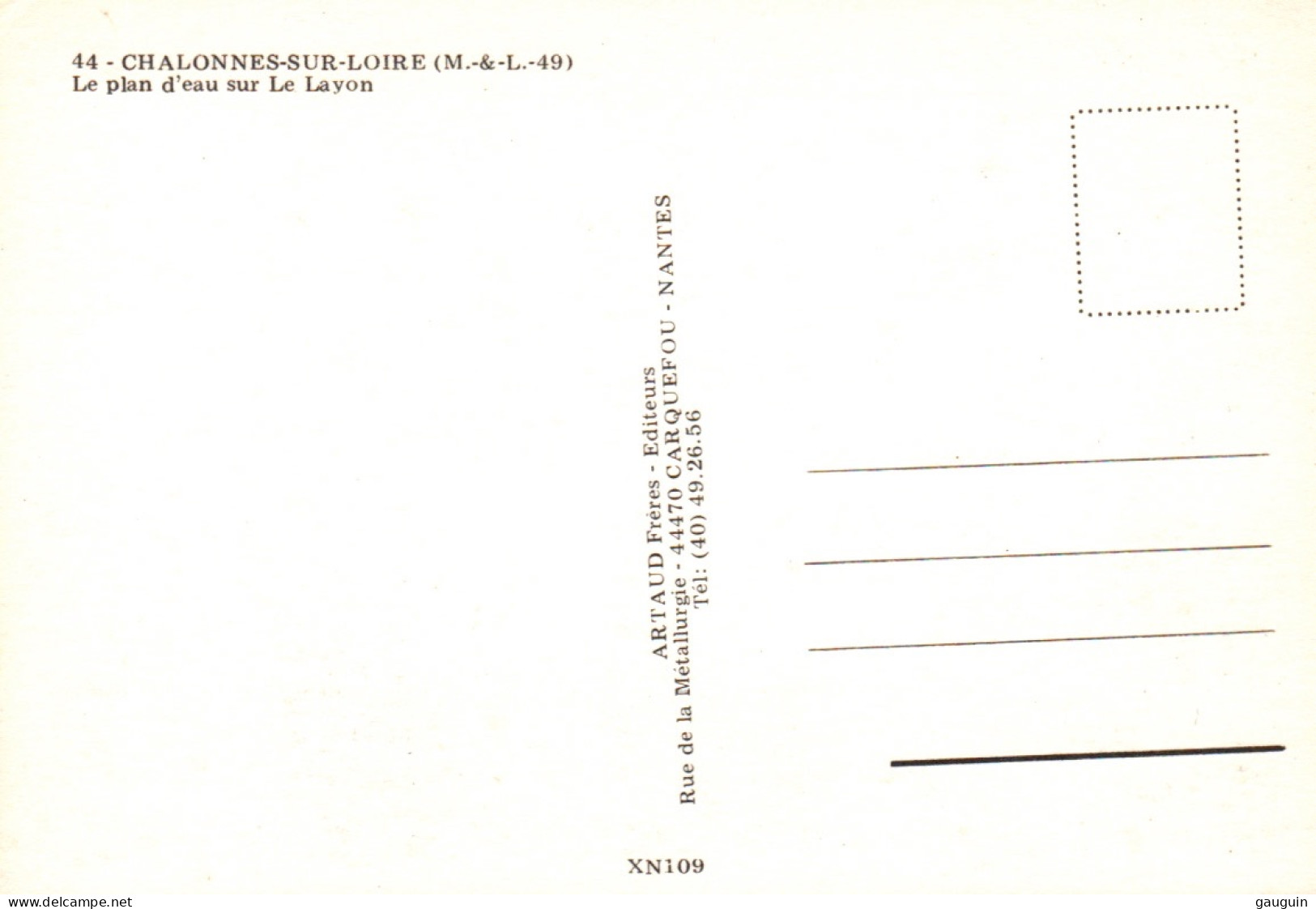 CPM - PÊCHE à La LIGNE - CHALONNES S/LOIRE - Le Plan D'eau Sur Le Layon - Editions Artaud - Pêche