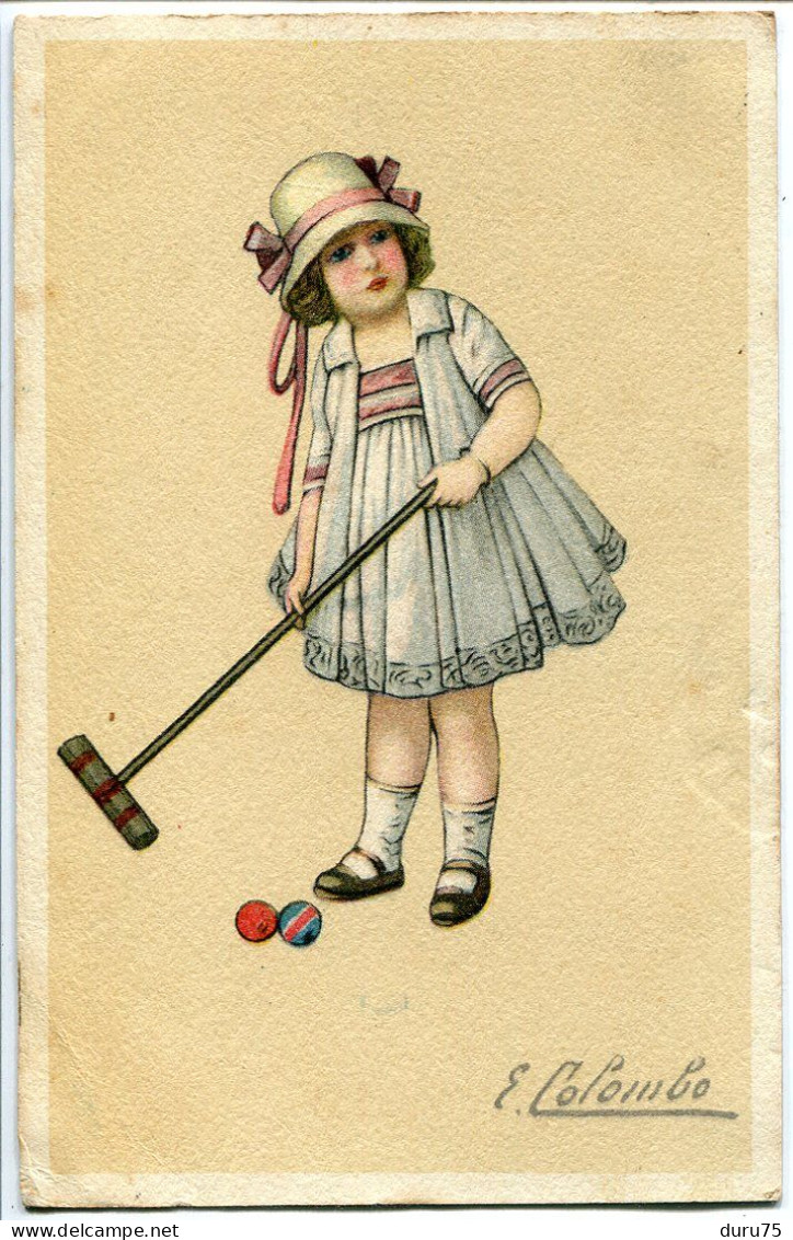 CP Ecrite Illustrateur Colombo * Petite Fille Fillette Au Chapeau Jouant Au Croquet - Colombo, E.