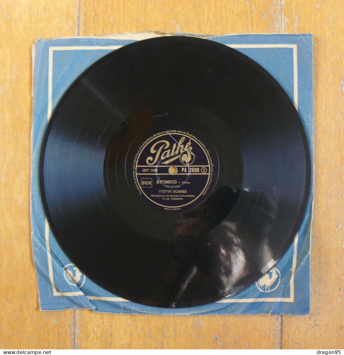 Yvette HORNER : Atomico / La Marche Des Poulbots - Pathé PA 2698 - 78 Rpm - Schellackplatten