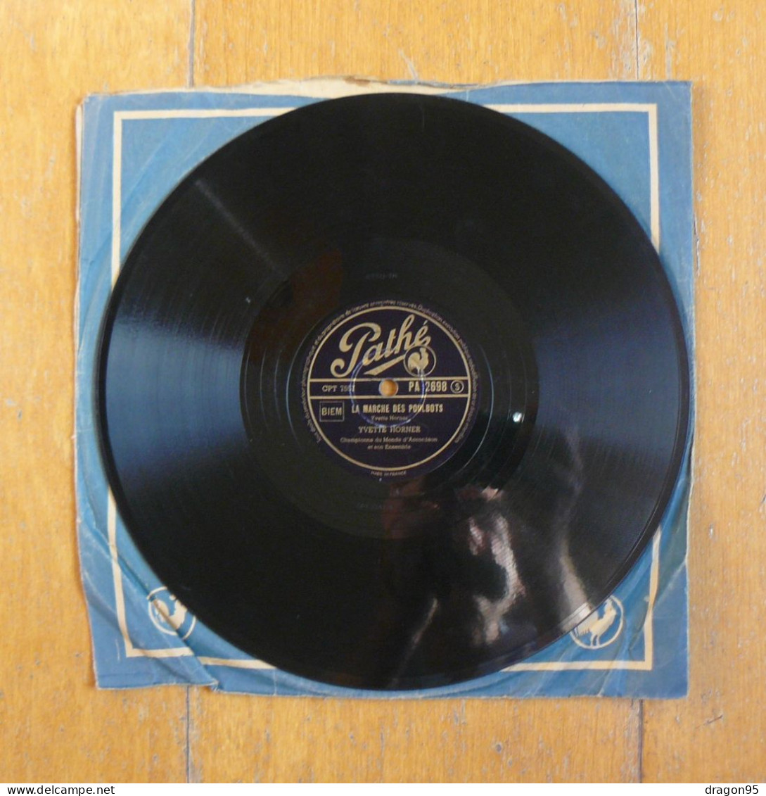 Yvette HORNER : Atomico / La Marche Des Poulbots - Pathé PA 2698 - 78 Rpm - Gramophone Records