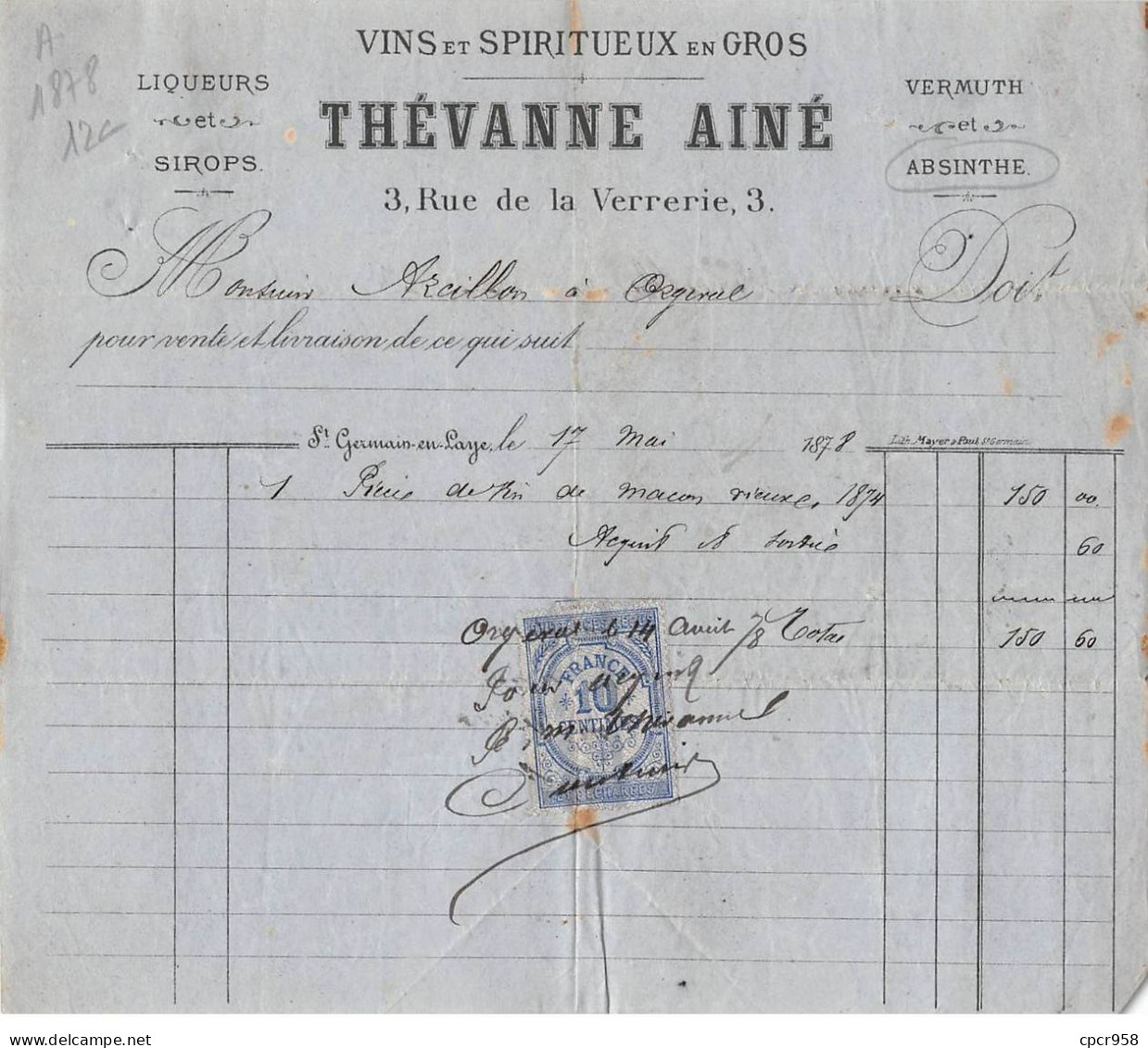 Facture.AM20507.St Germain En Laye.1878.Thévanne Ainé.Vins Et Spiritueux.Liqueur.Sirops.Vermuth.Absinthe - 1800 – 1899