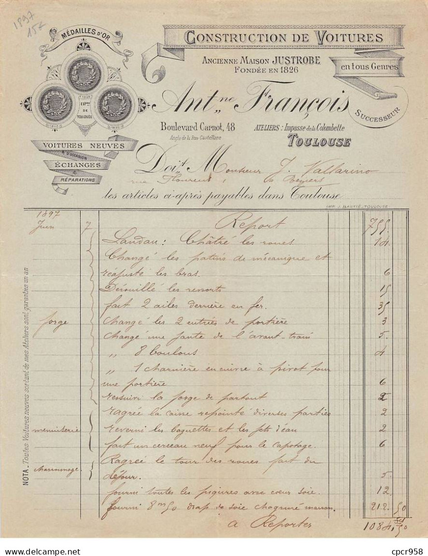 Facture.AM20766.Toulouse.1897.François.Construction De Voitures.Justrobe - 1800 – 1899