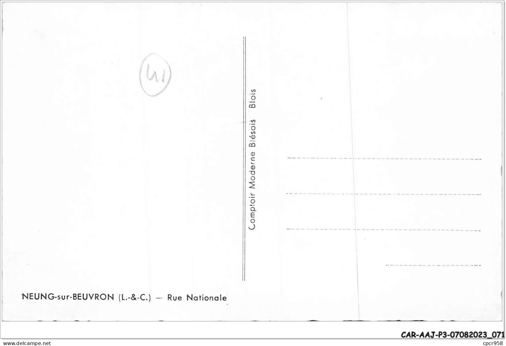 CAR-AAJP3-41-0214 - NEUNG-SUR-BEUVRON - Rue Nationale - Hotel De L'Ecu De France - Neung Sur Beuvron