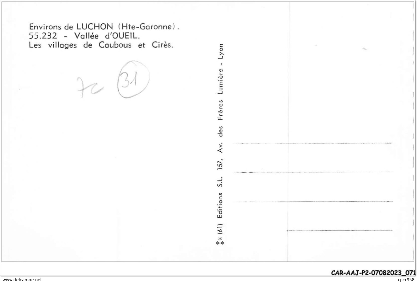 CAR-AAJP2-31-0124 - Environ De Luchon - Vallée D'OUEIL - Les Villages De Caubous Et Cirès - Luchon