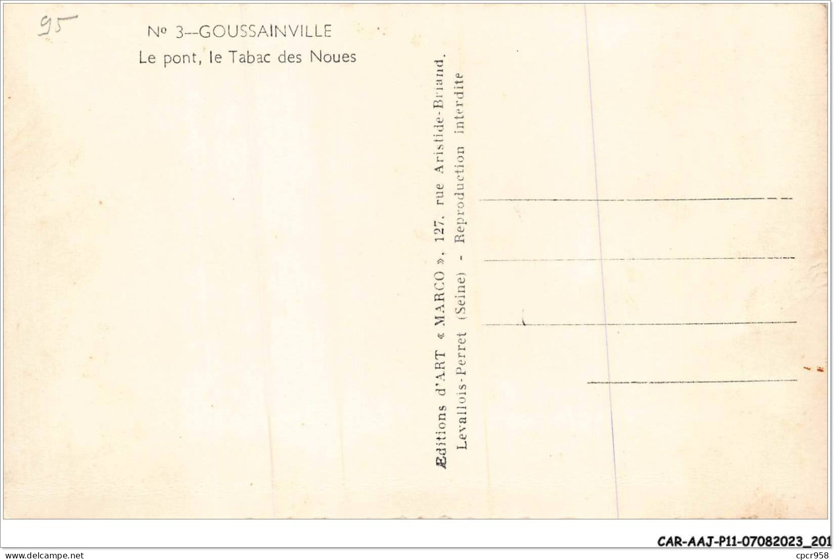 CAR-AAJP11-95-1095 - GOUSSAINVILLE - Le Pont - Le Tabac Des Noues - Goussainville