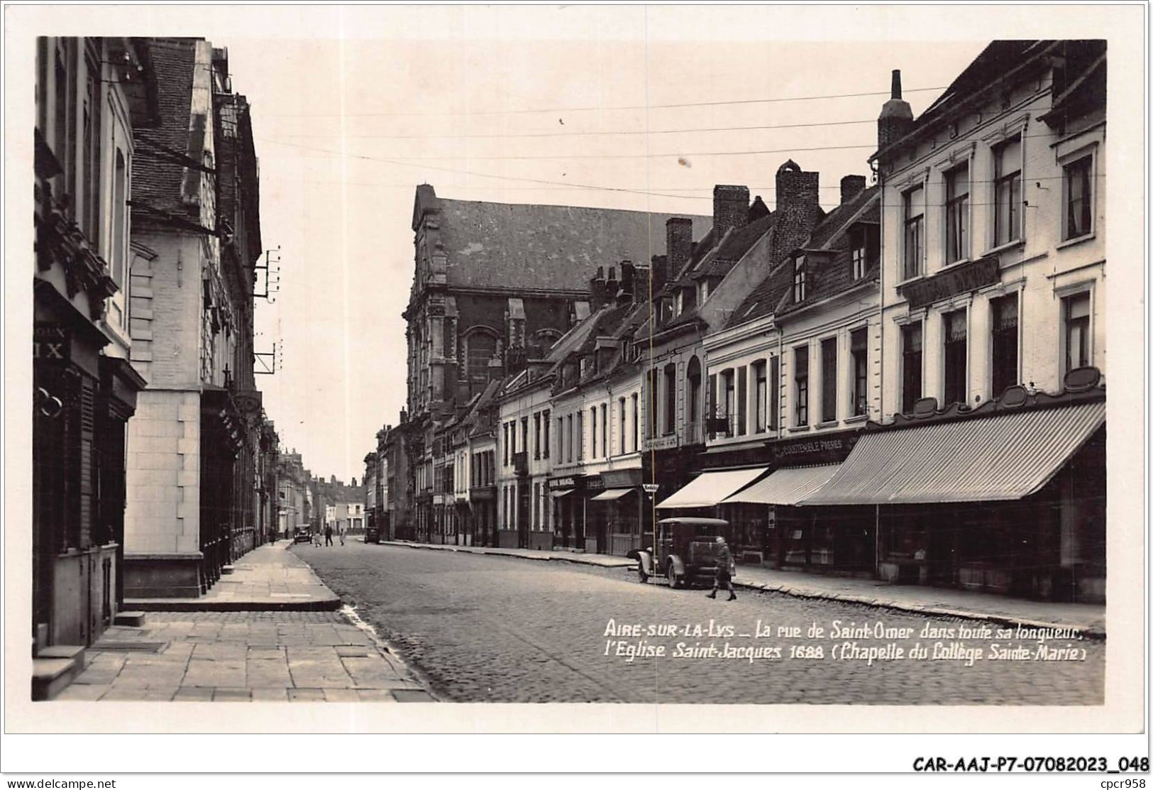 CAR-AAJP7-62-0595 - AIRE-SUR-LA-LYS - La Rue De Saint-Omer Dans Toute Sa Longueur - L'église Saint-Jacques - Aire Sur La Lys