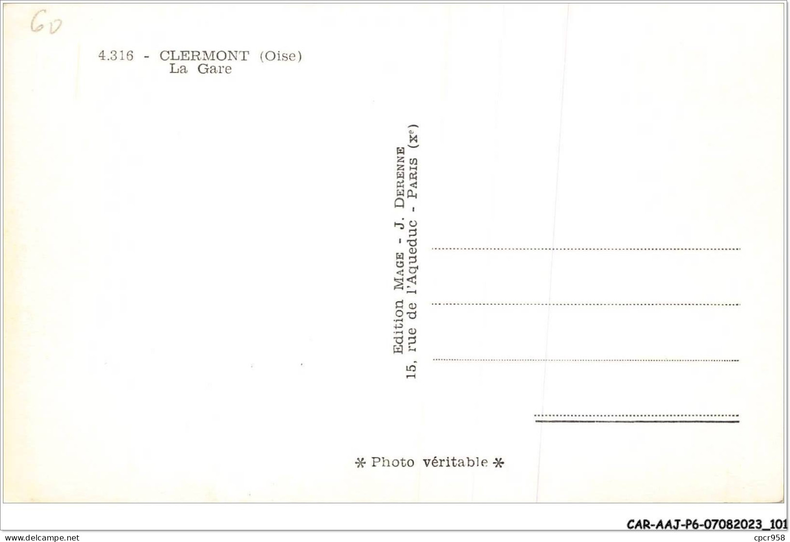 CAR-AAJP6-60-0518 - CLERMONT - La Gare - Clermont