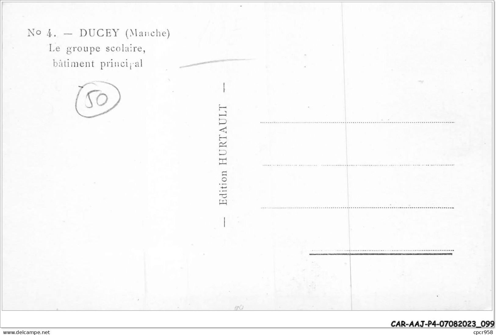 CAR-AAJP4-50-0329 - DUCEY - Le Groupe Scolaire - Batiment Principal - Ducey