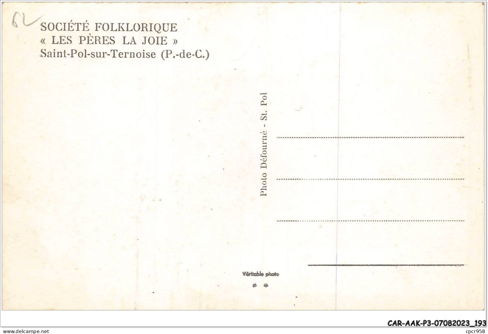 CAR-AAKP3-62-0338 - SAINT-POL-SUR-TERNOISE - Société Folklorique Les Pères La Joie - Saint Pol Sur Ternoise