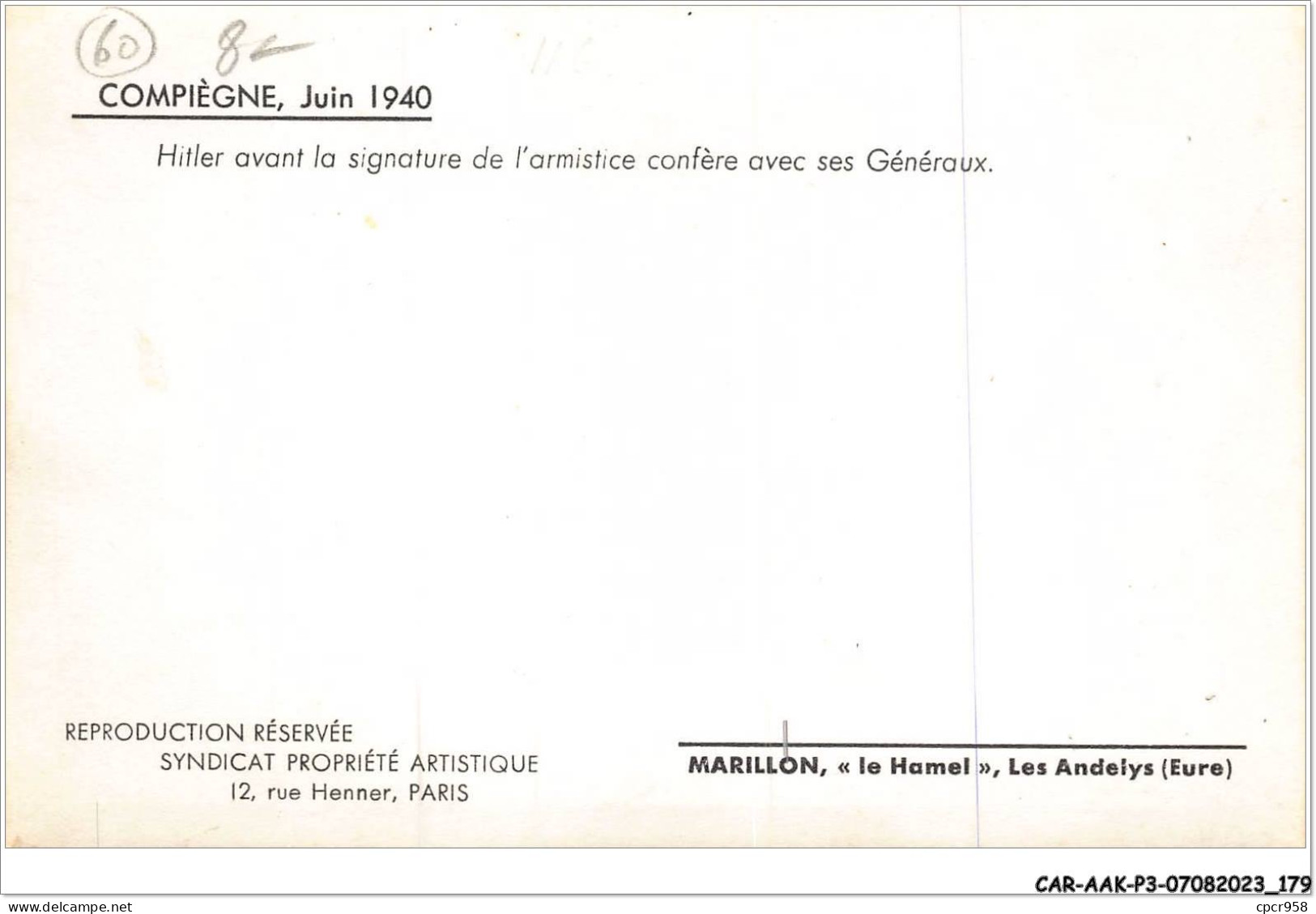 CAR-AAKP3-60-0331 - COMPIEGNE - Juin 1940 - Hilter Avant La Signature De L'armistice - Compiegne