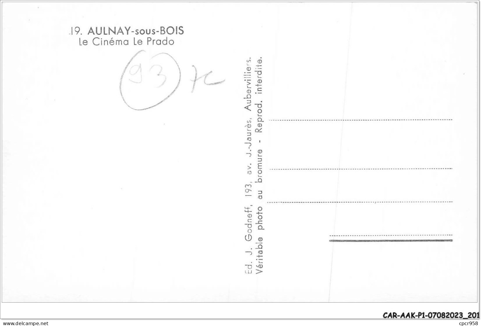 CAR-AAKP1-93-0101 - AULNAY-SOUS-BOIS - Le Cinéma Le Prado - Aulnay Sous Bois