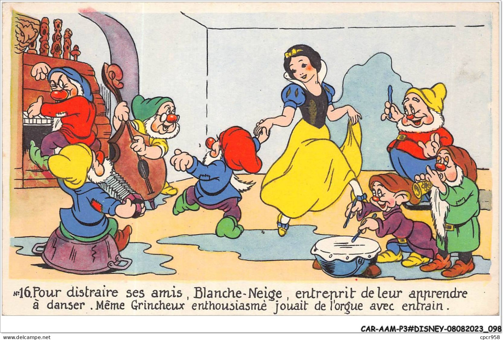 CAR-AAMP3-DISNEY-0259 - Blanche-Neige - Pour Distraire Ses Amis Blanche Neige Entreprit De Leur Apprendre A Danser -N°16 - Disneyland