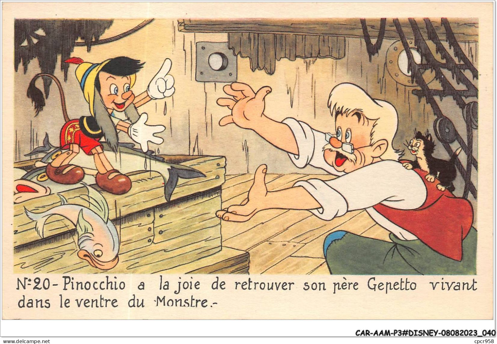 CAR-AAMP3-DISNEY-0230 - Pinocchio A La Joie De Retrouver Son Pere Gepetto Vivant Dans Le Ventre Du Monstre - N°20 - Disneyland