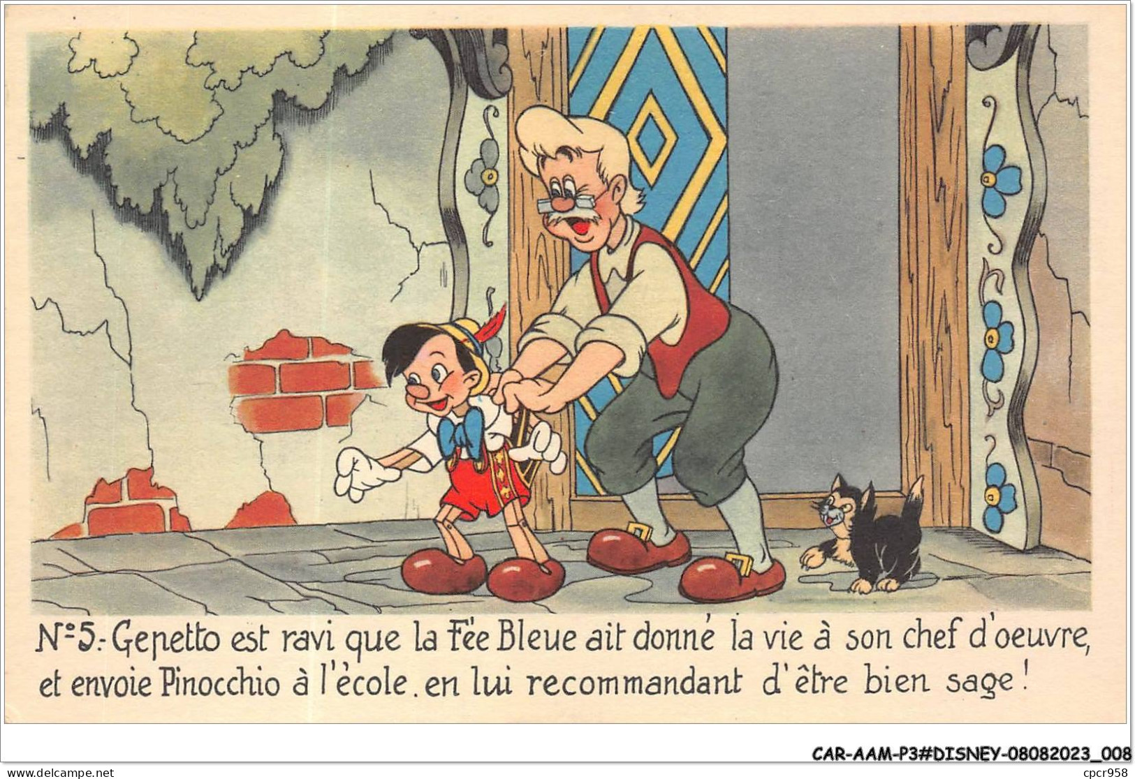 CAR-AAMP3-DISNEY-0214 - Pinocchio - Gepetto Est Ravi Que La Fée Bleue Ait Donné Vie A Son Chef D'oeuvre - N°5 - Disneyland