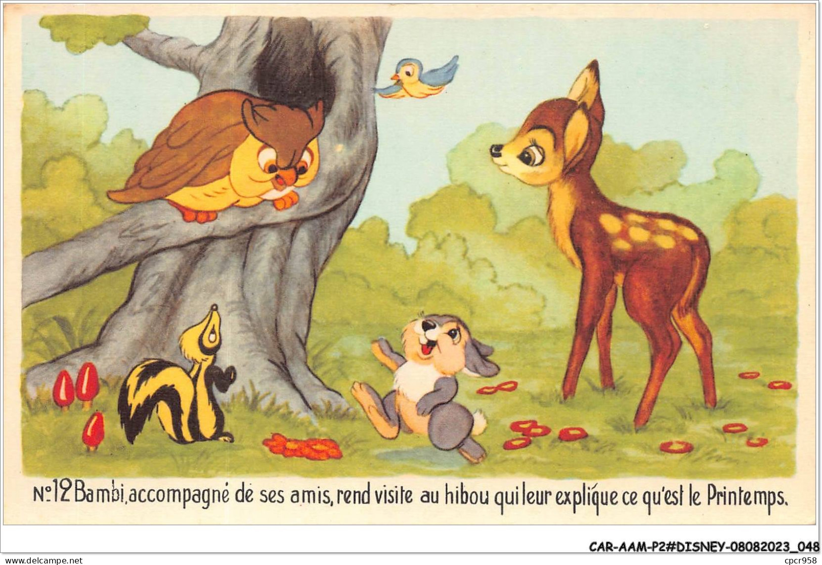 CAR-AAMP2-DISNEY-0126 - Bambi Accompagné De Ses Amis Rend Visite Au Hibou Qui Leur Explique Ce Qu'est Le Printemps-N°12 - Disneyland