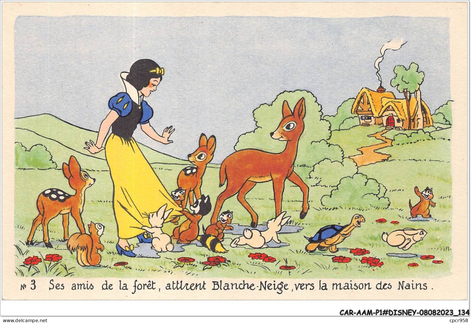 CAR-AAMP1-DISNEY-0067 - Blanche-Neige - Ses Amis De La Forêt Attirent Blanche-Neige Vers La Maisons Des Nains - N°3 - Disneyland