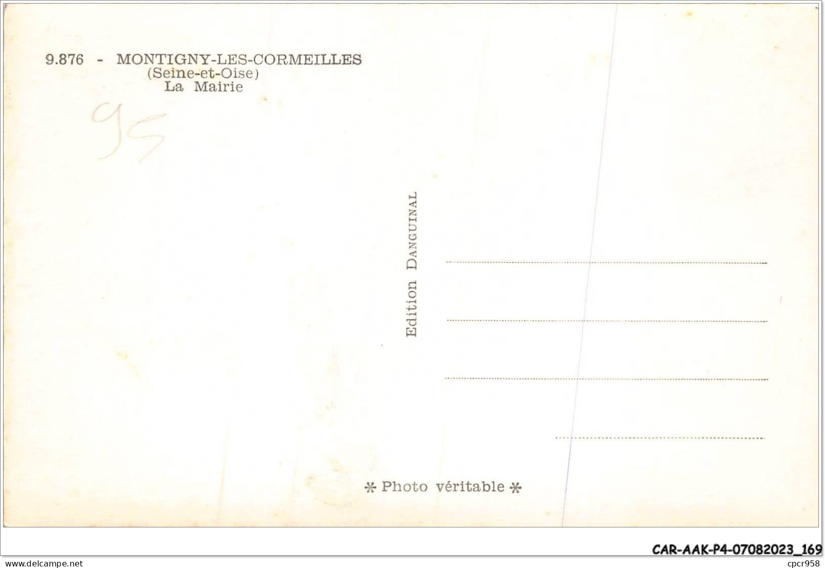 CAR-AAKP4-95-0433 - MONTIGNY-LES-CORMEILLES - La Mairie - Montigny Les Cormeilles