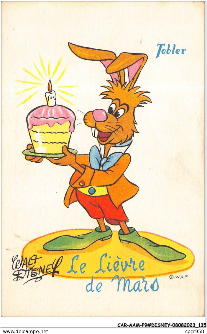 CAR-AAMP9-DISNEY-0783 - Le Lievre De Mars - Publicite Chocolat Tobler  - Disneyland