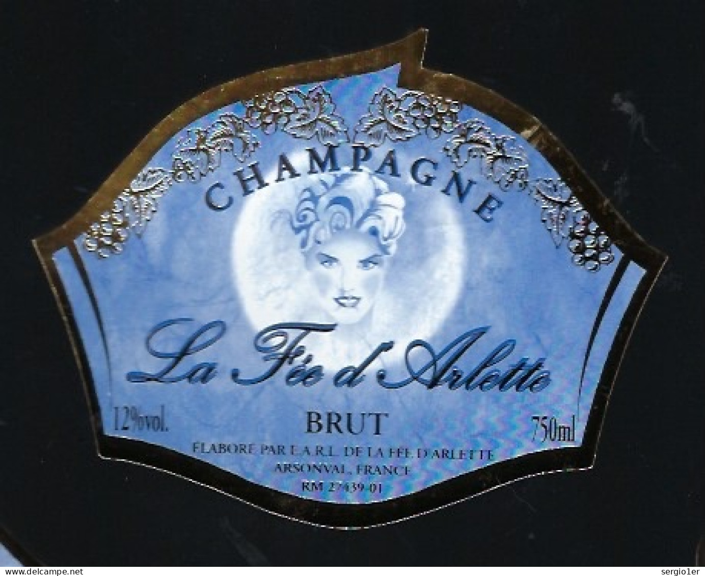 Etiquette Champagne  Brut La Fée D'Arlette Arsonval  Aube 10 " Femme " Avec Sa Collerette - Champagne