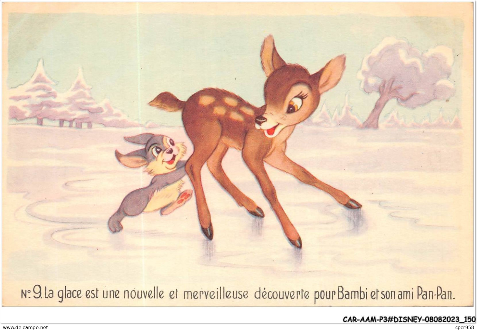 CAR-AAMP3-DISNEY-0285 - Bambi - La Glace Est Une Nouvelle Et Merveilleuse Decouverte Pour Bambi Et Son Ami Pan-Pan - N°9 - Disneyland