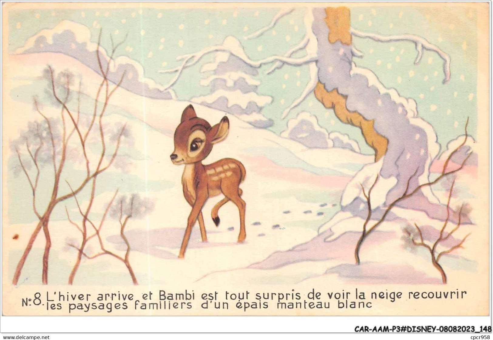 CAR-AAMP3-DISNEY-0284 - Bambi - L'hiver Arrive Et Bambi Est Tout Surpris De Voir La Neige Recouvrir - N°8 - Disneyland