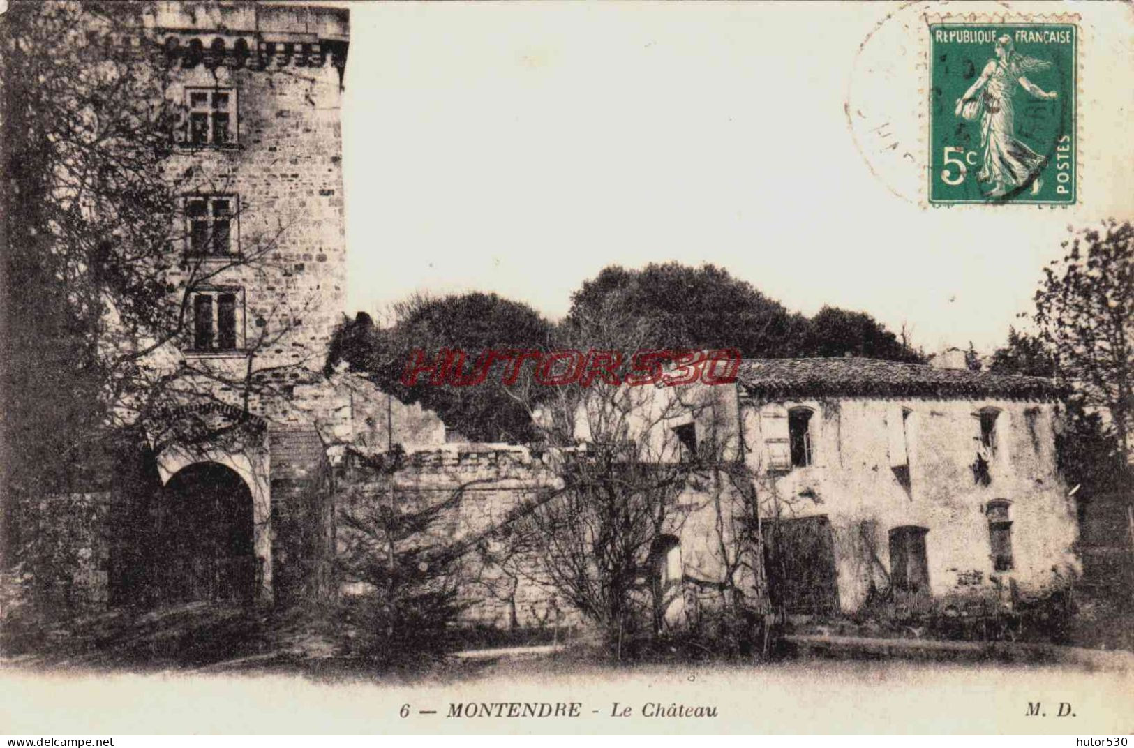 CPA MONTENDRE - CHARENTE MARITIME - LE CHATEAU - Montendre