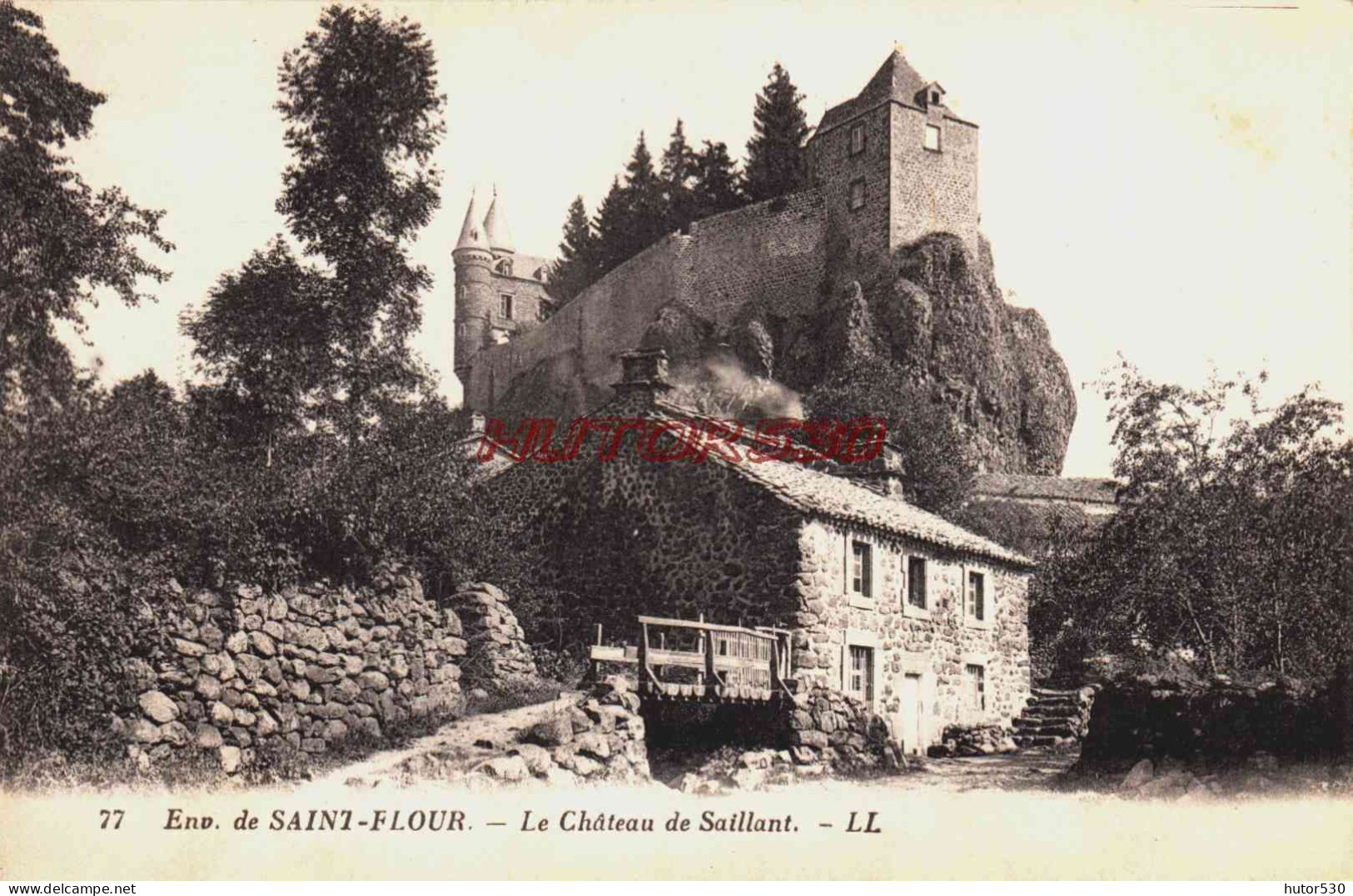 CPA SAINT FLOUR - CANTAL - LE CHATEAU DE SAILLANT - Saint Flour